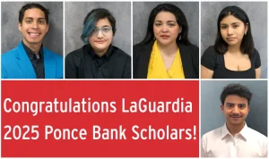 Ponce Bank Awards Scholarships to Five LaGuardia Community College Students
