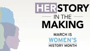 LaGuardia Community College Celebrates Women’s History Month With ‘HERStory in the Making’